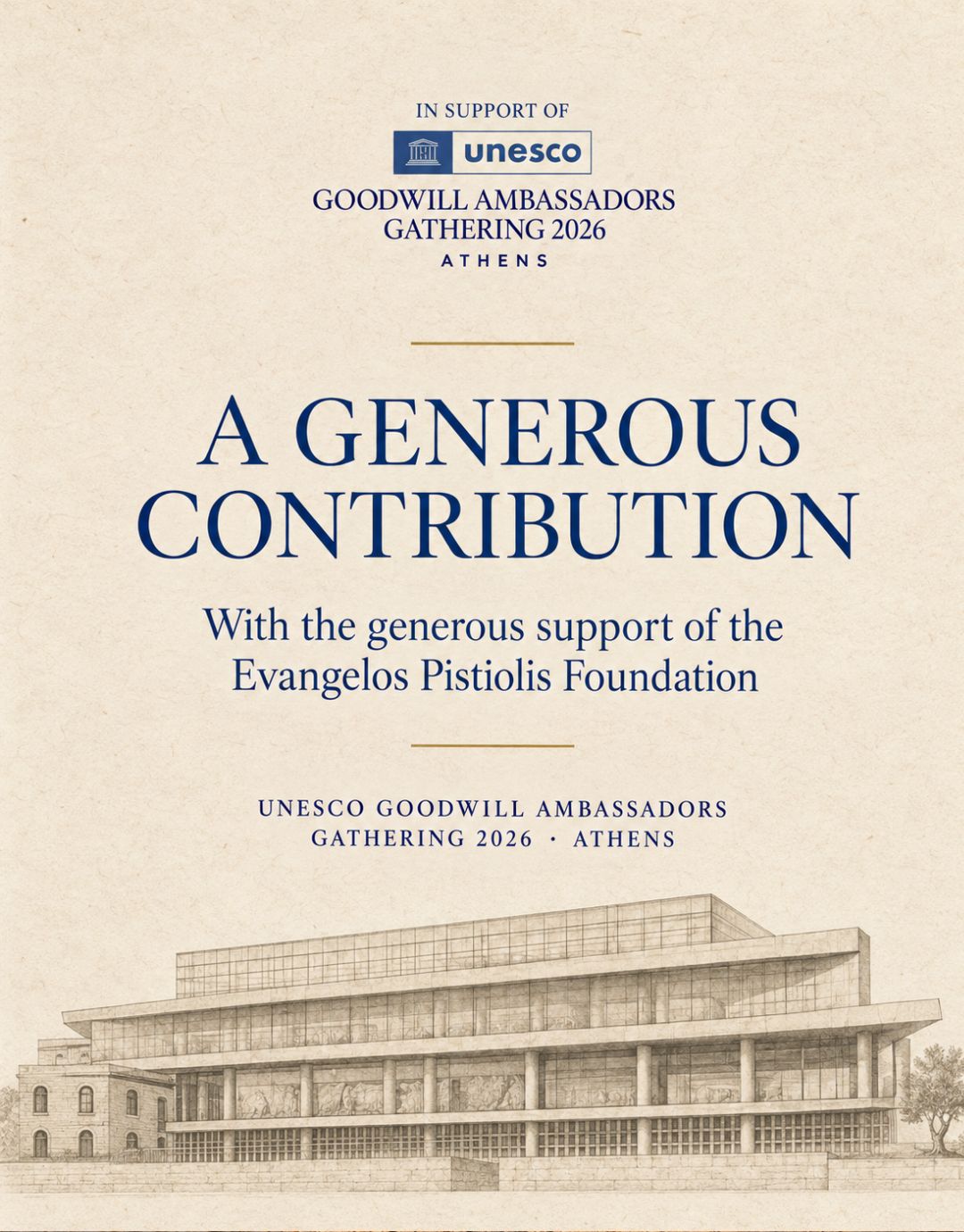 Evangelos Pistiolis Foundation και UNESCO Goodwill Ambassadors Gathering 2026 στην Αθήνα